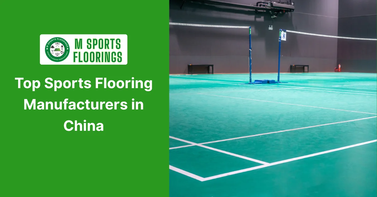 Top Sports Flooring Manufacturers in China